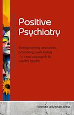 Positive Psychiatry