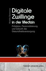 Digitale Zwillinge in der Medizin