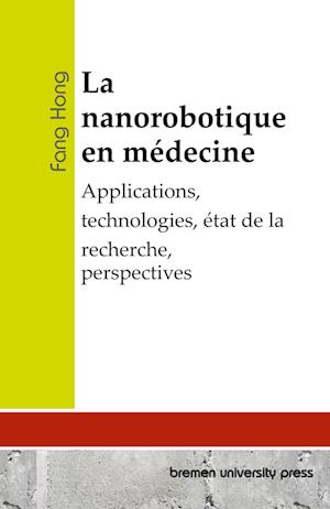 La nanorobotique en médecine