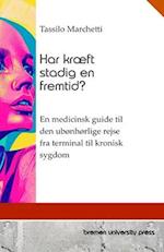 Har kræft stadig en fremtid?