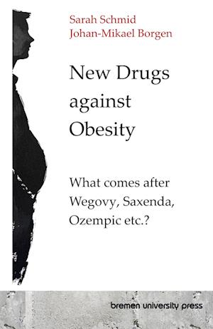 New Drugs against Obesity