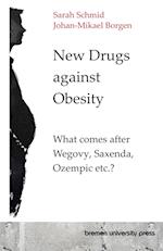 New Drugs against Obesity