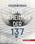 Das Geheimnis der 137