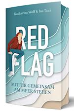 Red Flag - Mit dir gemeinsam am Meer stehen