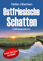 Ostfriesische Schatten. Ostfrieslandkrimi