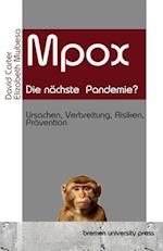 Mpox  - die nächste  Pandemie?