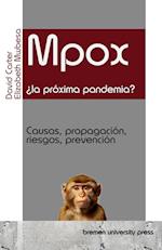 Mpox: ¿la próxima pandemia?