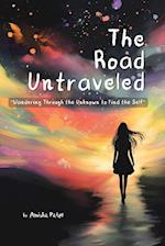 The Road Untraveled