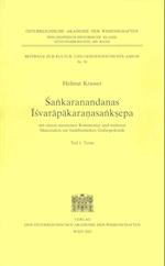 Sankaranadanas Isvarapalaransanksepa Mit Einem Anonymen Kommentar Und Weiteren Materialien Zur Buddhistischen Gottespolemikl