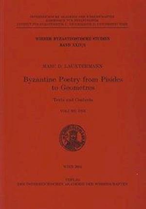 Byzantine Poetry from Pisides to Geometres