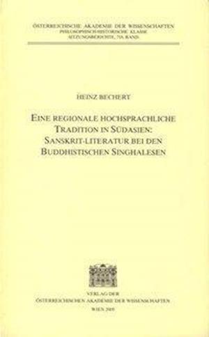 Bechert, H: Eine regionale hochsprachliche Tradition in Süda