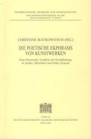 Die Poetische Ekphrasis Von Kunstwerken