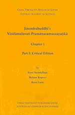 Jinendrabuddhi's Visalamalavati Prmanaasamucayatika