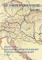 Die Habsburgermonarchie 1848-1918 Band VIII/1