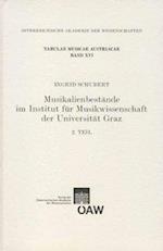 Musikalienbestande Im Institut Fur Musikwissenschaft Der Universitat Graz - 2.Teil