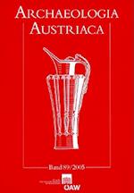 Archaeologia Austriaca 89/2005