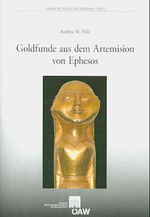 Goldfunde Aus Dem Artemision Von Ephesos