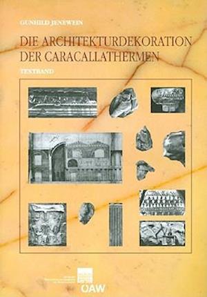 Die Architekturdekoration Der Caracallathermen