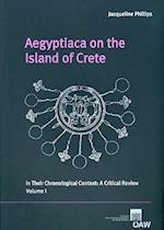 Aegyptica on the Island of Crete in Their Chronological Context