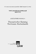 Thematischer Katalog Karlmann Pachschmidt