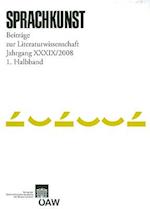 Sprachkunst. Beitrage Zur Literaturwissenschaft / Sprachkunst Jarhgang 39/2008 1. Halbband