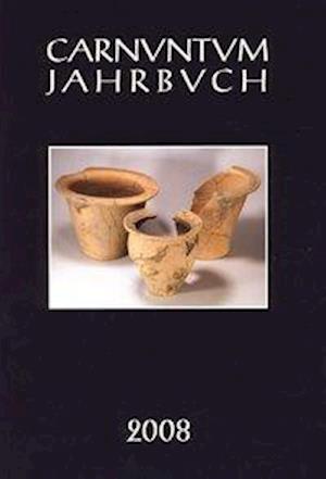 Carnuntum Jahrbuch 2008