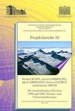Die Osterreichischen Gletscher 1998 Und 1969, Flachen- Und Volumenanderungen / Austrian Glaciers 1998 and 1969, Areas and Volume Changes