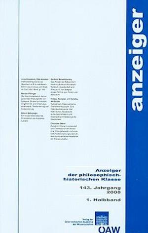 Anzeiger Der Philosophisch-Historischen Klasse 143. Jahrgang, 1. Halbband 2008