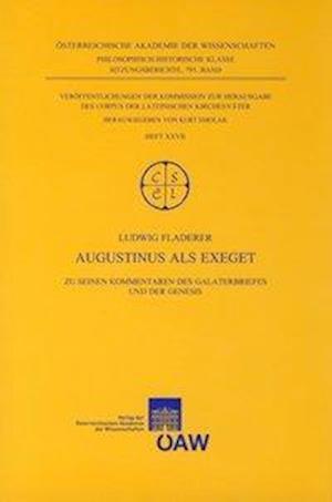 Augustinus ALS Exeget