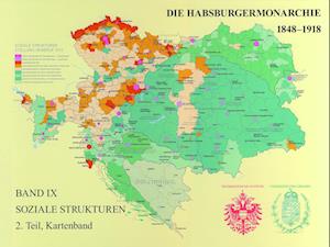 Die Habsburgermonarchie 1848-1918 Band IX/2