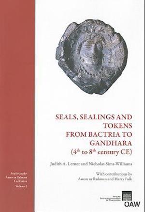 Seals, Sealings and Tokens from Bactria to Gandhara (4th to 8th Century Ce)