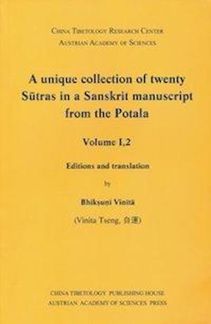 A Unique Collection of Twenty Sutras in a Sanskrit Manuscript from the Potala Vol I,2