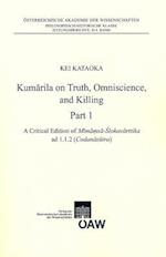 Kumarila on Truht, Omniscience and Killing Part 1