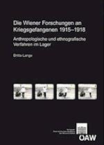 Die Wiener Forschungen an Kriegsgefangenen 1915-1918