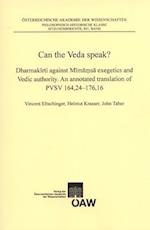 Can the Veda Speak?