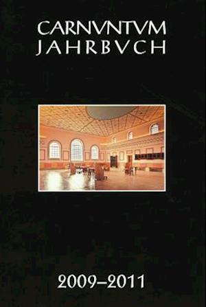 Carnuntum Jahrbuch 2009-2011