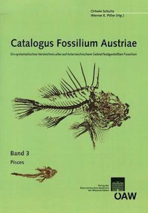 Catalogus Fossilium Austriae Pisces