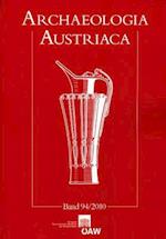 Archaeologia Austriaca 94/2010