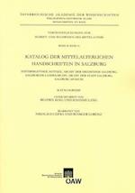 Katalog Der Mittelalterlichen Handschriften in Salzburg