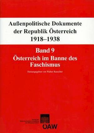 Aussenpolitische Dokumente Der Republik Osterreich 1918-1938