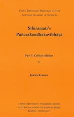 Sthiramati`s Pancaskandhakavibhasa