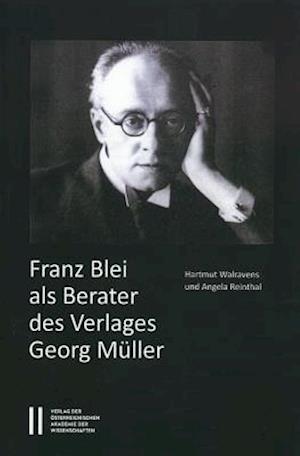 Franz Blei ALS Berater Des Verlages Georg Muller