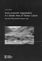 Socio-Econonomic Organisation in a Border Area of Tibetan Culture