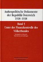 Aussenpolitische Dokumente Der Republik Osterreich 1918 - 1938 Band 5