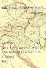 Die Habsburgermonarchie 1848-1918 Band XI/1