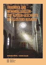 Urkunden Und Memorialquellen Zur Alteren Geschichte Des Klosters Rosazzo