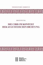 Die Ciris Im Kontext Der Augusteischen Dichtung