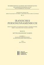 Iranisches Personennamenbuch / Iranische Personennamen in Manichaischer Uberlieferung