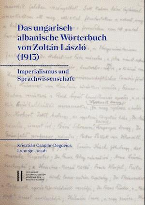 Das ungarisch-albanische Wörterbuch von Zoltán László (1913)