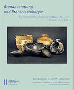 Brandbestattung und Bronzemetallurgie